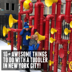 10+ Awesome Things to do with a Toddler in New York City!
