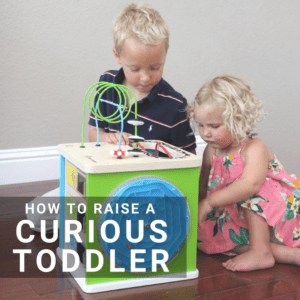 5 Tips for Nurturing Toddler Curiosity